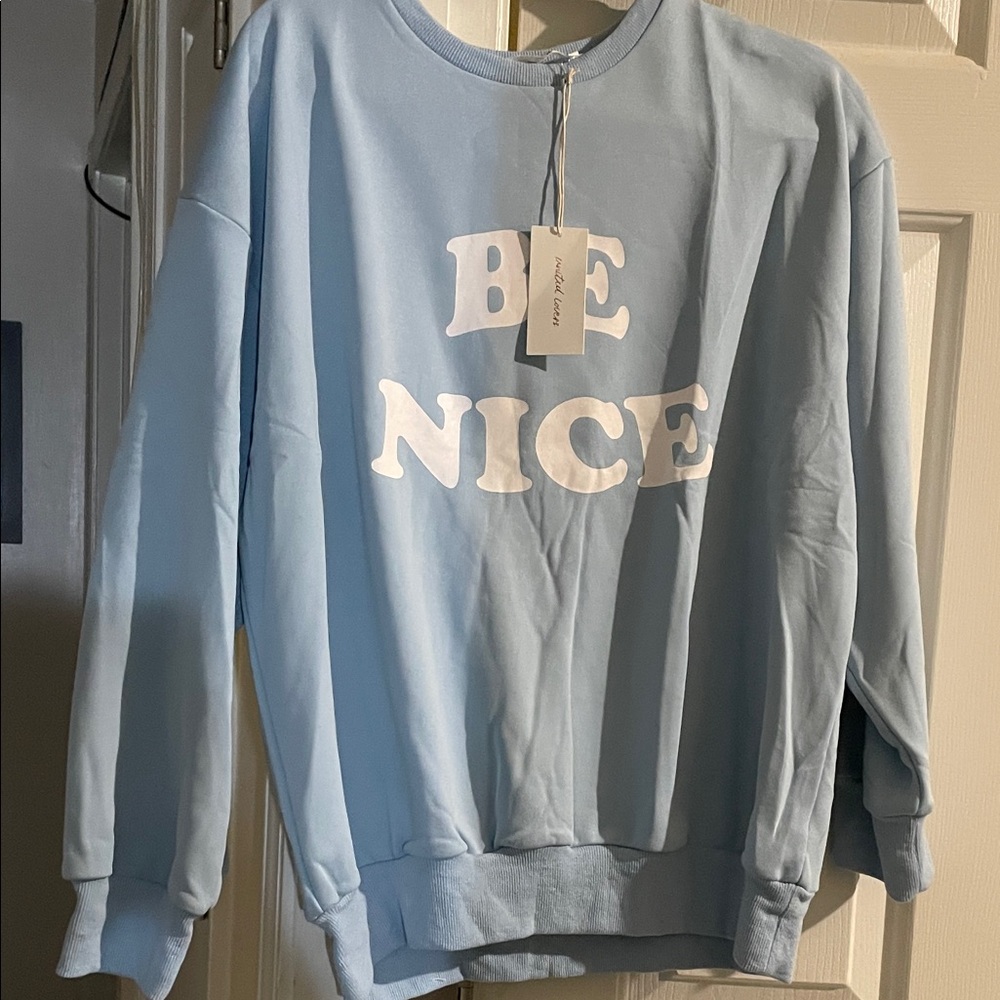 Sky Blue 'Be Nice' Women's Sweatshirt - Picture 4 of 12